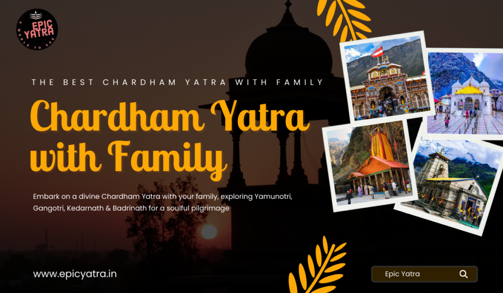 Chardham Yatra with Family