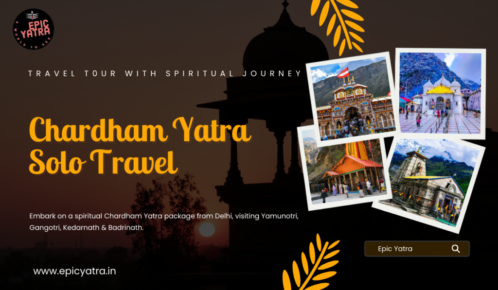 Chardham Yatra Solo Travel