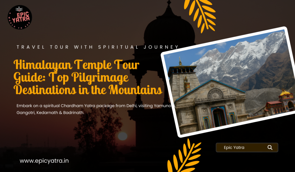 Himalayan temple tour