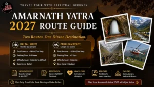 Amarnath Yatra 2027 Route Guide